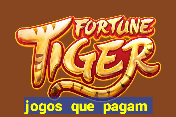 jogos que pagam dinheiro no pix de verdade